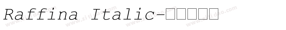 Raffina Italic字体转换